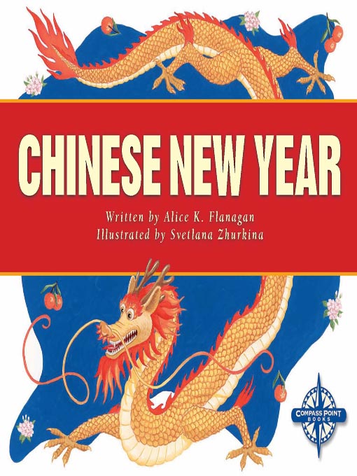 Title details for Chinese New Year by Alice K. Flanagan - Available